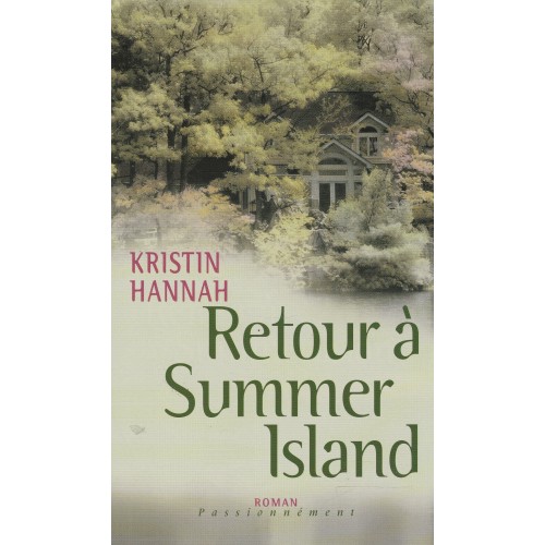 Retour à Summer Island  Kristin Hannah